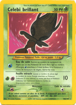 Celebi brillant 106/113 Pokémon Neo Destiny (N4)
