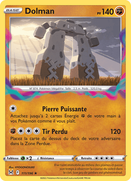 Dolman 111/217 Pokémon Origine Perdue (LOR)