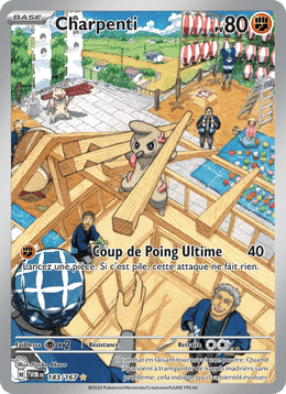 Charpenti 183/226 Pokémon Mascarade Crépusculaire (EV06)