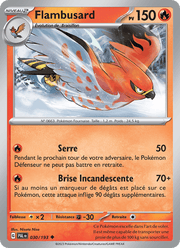Flambusard 030/279 Pokémon Évolutions à Paldea (EV02)
