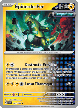 Épine-de-Fer 062/218 Pokémon Forces Temporelles (EV05)
