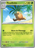 Noadkoko 003/252 Pokémon Étincelles Déferlantes (EV08)