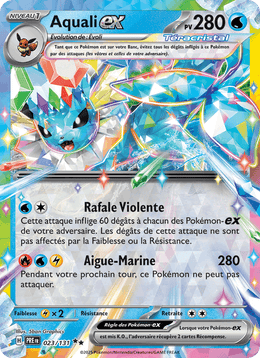 Aquali-ex 023/180 Pokémon Évolutions Prismatiques (EV8.5)
