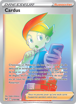 Cardus 210/247 — Pokémon Origine Perdue (LOR)