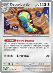 Deusolourdo 129/218 Pokémon Forces Temporelles (EV05)
