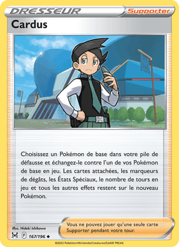 Cardus 167/217 Pokémon Origine Perdue (LOR)