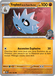 Ymphect de la Team Rocket 095/244 Pokémon Rivalités Destinées (EV10)