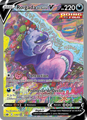 Roigada de Galar V 179/233 — Pokémon Règne de Glace (CRE)