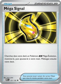 Méga Signal 121/188 Pokémon Méga-Évolution (ME01)