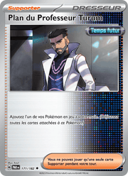 Plan du Professeur Turum 171/266 Pokémon Faille Paradoxe (EV04)