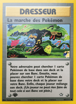 La marche des Pokémon 102/111 Pokémon Neo Genesis (N1)