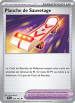Planche de Sauvetage 159/218 Pokémon Forces Temporelles (EV05)