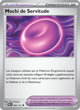 Mochi de Servitude 095/180 Pokémon Évolutions Prismatiques (EV8.5)