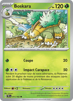 Boskara 011/218 Pokémon Forces Temporelles (EV05)