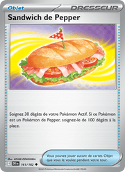 Sandwich de Pepper 161/244 Pokémon Rivalités Destinées (EV10)