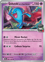 Qulbutoké de la Team Rocket 082/244 Pokémon Rivalités Destinées (EV10)