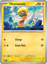 Têtampoule 073/226 Pokémon Mascarade Crépusculaire (EV06)