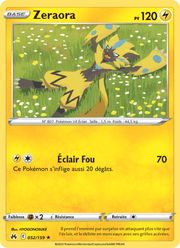 Zeraora 052/160 Pokémon Zénith Suprême (CRZ)