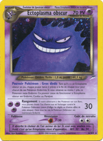 Ectoplasma obscur 6/113 Pokémon Neo Destiny (N4)