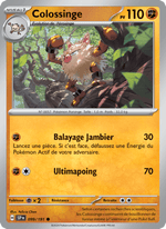 Colossinge 099/252 Pokémon Étincelles Déferlantes (EV08)