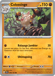Colossinge 099/252 Pokémon Étincelles Déferlantes (EV08)