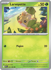 Larveyette 001/173 Pokémon Flamme Blanche (WHT)