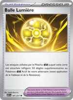 Balle Lumière 191/295 Pokémon Héros Transcendants (ME2.5)