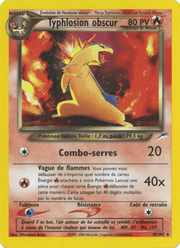 Typhlosion obscur 10/113 Pokémon Neo Destiny (N4)
