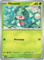 Mimantis 013/244 Pokémon Rivalités Destinées (EV10)