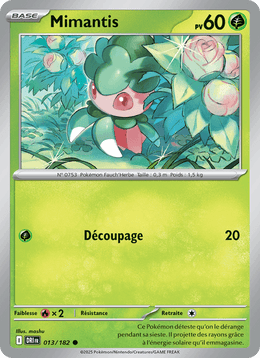 Mimantis 013/244 Pokémon Rivalités Destinées (EV10)