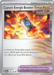 Capsule Énergie Booster Temps Passé 159/266 Pokémon Faille Paradoxe (EV04)