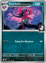 Fourbelin de Rosemary 135/244 Pokémon Rivalités Destinées (EV10)