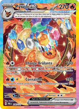 Pyroli-ex 146/180 Pokémon Évolutions Prismatiques (EV8.5)
