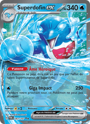 Superdofin-ex 061/226 Pokémon Mascarade Crépusculaire (EV06)