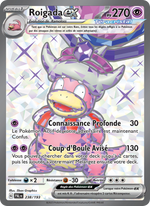 Roigada-ex - Slowking ex - Évolutions à Paldea 238