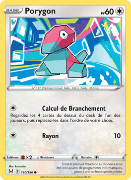 Porygon 140/217 Pokémon Origine Perdue (LOR)