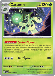 Cacturne 006/258 Pokémon Écarlate et Violet (EV01)