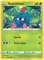 Saquedeneu 004/160 Pokémon Zénith Suprême (CRZ)