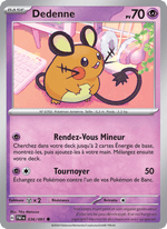 Dedenne 036/245 Pokémon Destinées de Paldea (EV4.5)