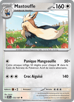 Mastouffe 172/230 Pokémon Flammes Obsidiennes (EV03)