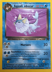 Aquali obscur 45/83 Pokémon Team Rocket (RO)