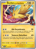 Électhor de la Team Rocket 070/244 Pokémon Rivalités Destinées (EV10)