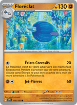 Floréclat 115/252 Pokémon Étincelles Déferlantes (EV08)