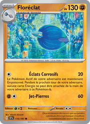 Floréclat 115/252 Pokémon Étincelles Déferlantes (EV08)