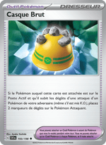 Casque Brut 193/258 Pokémon Écarlate et Violet (EV01)