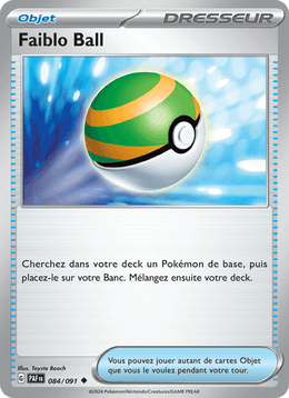 Faiblo Ball 084/245 Pokémon Destinées de Paldea (EV4.5)