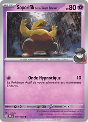 Soporifik de la Team Rocket 079/244 Pokémon Rivalités Destinées (EV10)