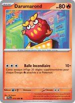 Darumarond 015/130 Pokémon Flammes Fantasmagoriques (ME02)