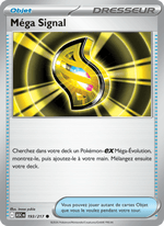 Méga Signal 193/295 Pokémon Héros Transcendants (ME2.5)