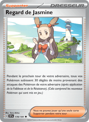 Regard de Jasmine 178/252 Pokémon Étincelles Déferlantes (EV08)